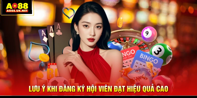 Lưu ý khi đăng ký hội viên đạt hiệu quả cao
