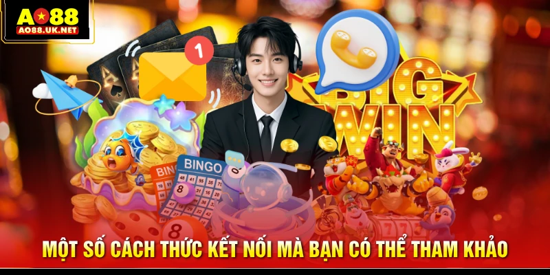 Một số cách thức kết nối mà bạn có thể tham khảo