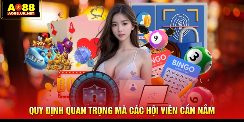 Quy định quan trọng mà các hội viên cần nắm