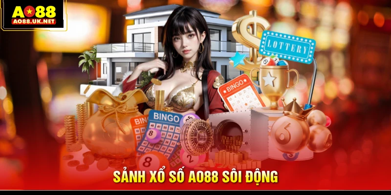 Sảnh xổ số AO88 sôi động