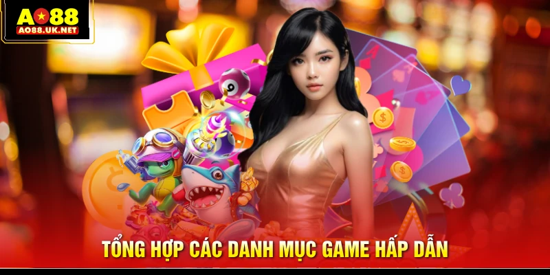 Tổng hợp các danh mục game hấp dẫn
