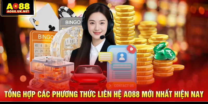 Tổng Hợp Các Phương Thức Liên Hệ AO88 Mới Nhất Hiện Nay